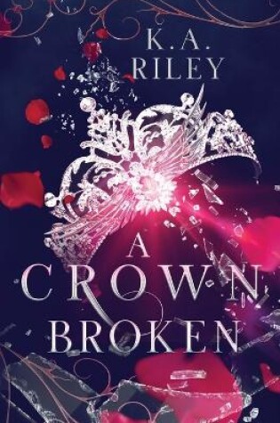 Cover of A Crown Broken