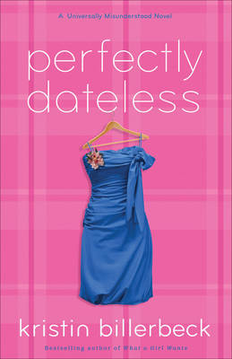 Book cover for Perfectly Dateless