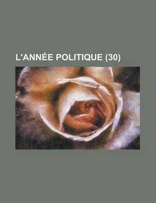 Book cover for L'Annee Politique (30)