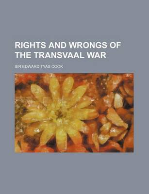 Book cover for Rights and Wrongs of the Transvaal War