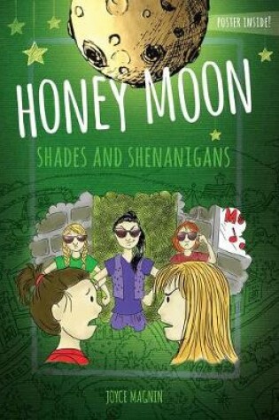 Cover of Honey Moon Shades and Shenanigans Color Edition