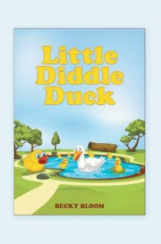 Cover of Little Diddle Duck