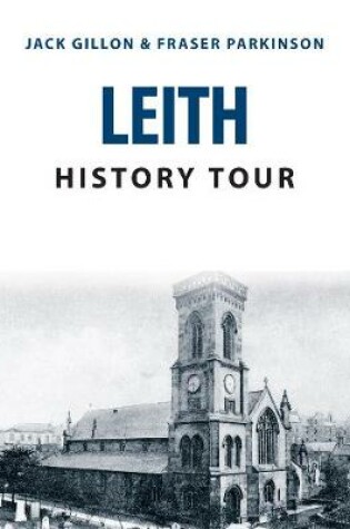 Cover of Leith History Tour