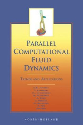 Cover of Parallel Computational Fluid Dynamics 2000