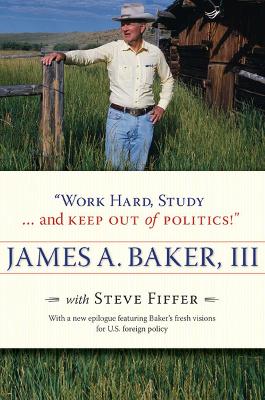 Book cover for Work Hard, Study . . . and Keep Out of Politics!