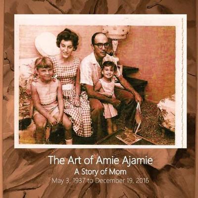 Book cover for The Art of Amie Ajamie