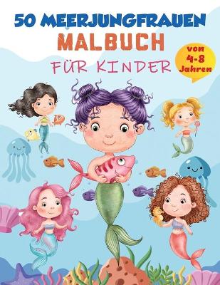 Book cover for Meerjungfrau-Malbuch für Kinder von 4-8 Jahren