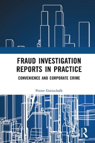 Cover of Fraud Investigation Reports in Practice