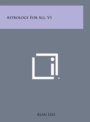 Book cover for Astrology for All, V1