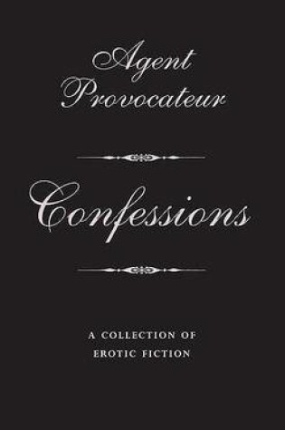 Cover of Agent Provocateur: Confessions