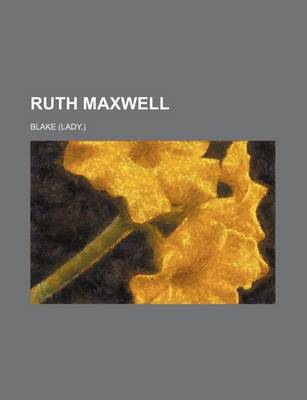 Book cover for Ruth Maxwell