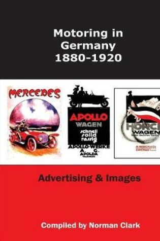 Cover of Motoring in Germany 1880-1920