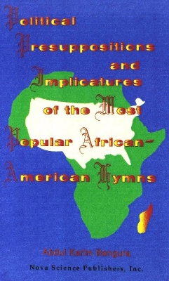 Book cover for Political Presuppositions & Implicatures of the Most Popular African-American Hymns