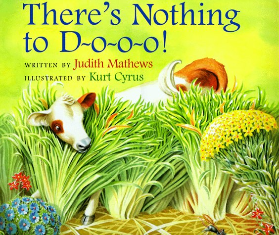 Book cover for There's Nothing to D-O-O-O!