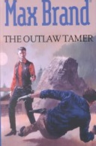 Cover of The Outlaw Tamer