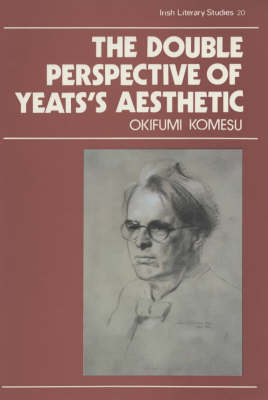 Cover of The Double Perspective of Yeats' Aesthetic