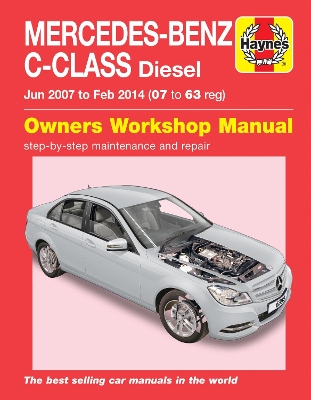 Book cover for Mercedes-Benz C-Class Diesel (Jun '07 - Feb '14)