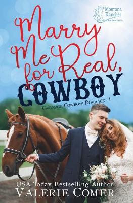 Cover of Marry Me for Real, Cowboy