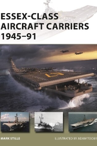 Cover of Essex-Class Aircraft Carriers 1945–91