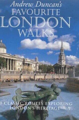 Cover of Andrew Duncan's Favourite London Walks