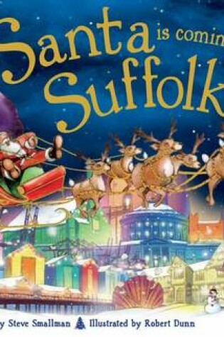 Cover of Santa is Coming to Suffolk