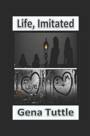 Cover of Life, Imitated