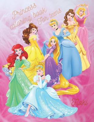 Book cover for Princess Coloring Book For Teens