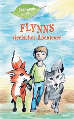 Cover of Flynns tierisches Abenteuer