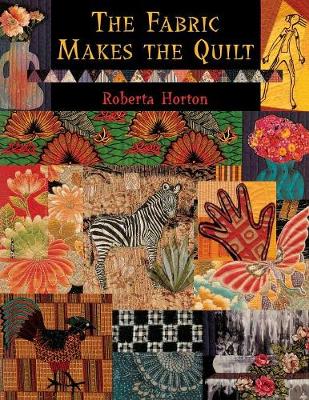 Book cover for The Fabric That Makes the Quilt