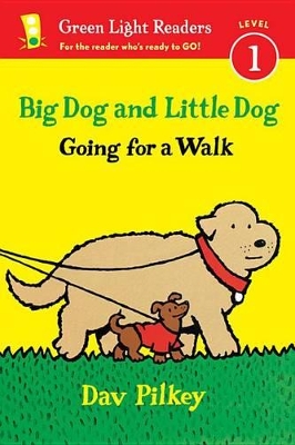 Book cover for Big Dog and Little Dog: Going for a Walk (GLR Level 1)