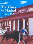 Book cover for Clues to Madrid