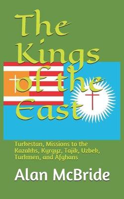 Book cover for The Kings of the East