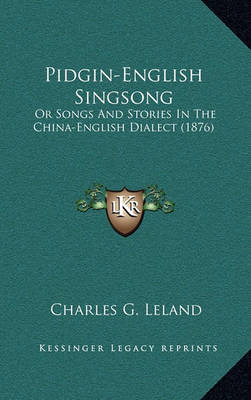 Book cover for Pidgin-English Singsong