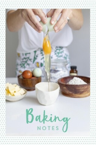 Cover of Baking Notes