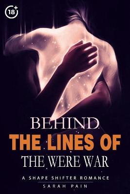Book cover for Behind the Lines of the Were War