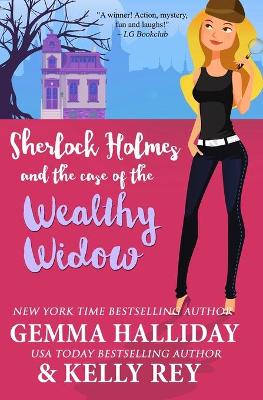 Book cover for Sherlock Holmes and the Case of the Wealthy Widow
