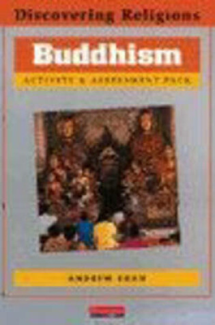 Cover of Discovering Religions: Buddhism Activity & Assessment Pack