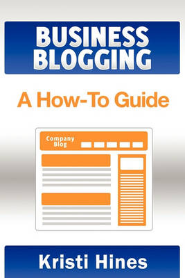 Book cover for Blogging for Business