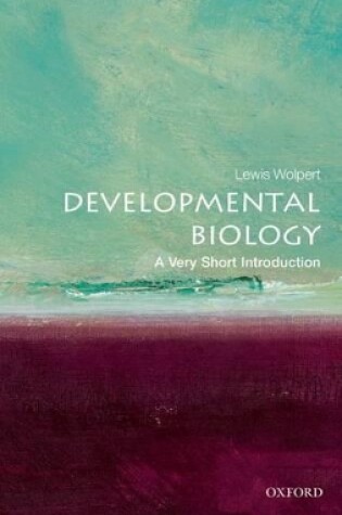 Cover of Developmental Biology: A Very Short Introduction