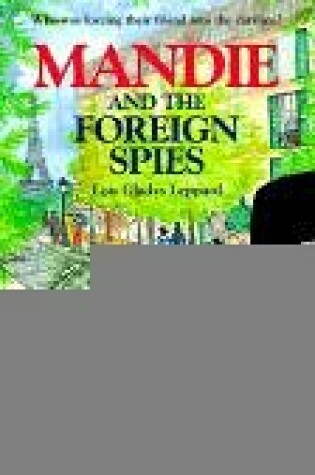 Cover of Mandie and the Foreign Spies
