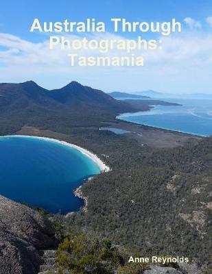 Book cover for Australia Through Photographs: Tasmania