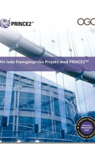 Cover of Att leda framgengsrika projekt med PRINCE2