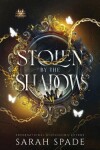 Book cover for Stolen by the Shadows