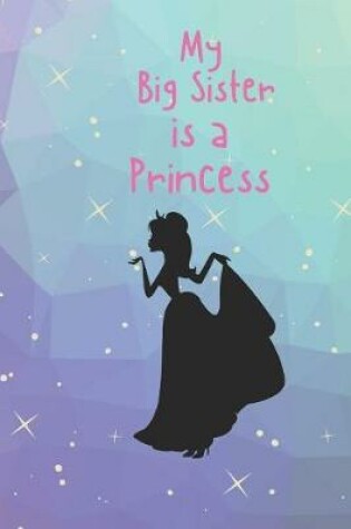 Cover of My Big Sister is a Princess