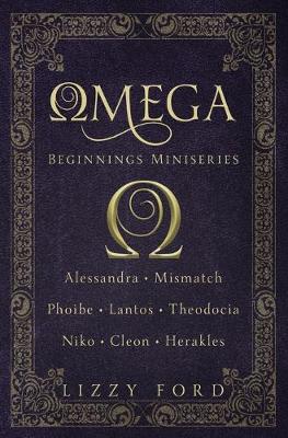 Book cover for Omega Beginnings Miniseries