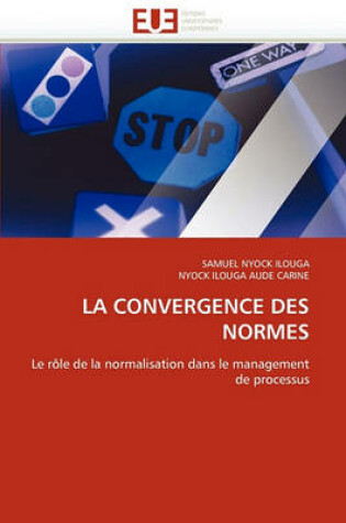 Cover of La Convergence Des Normes