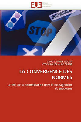 Book cover for La Convergence Des Normes