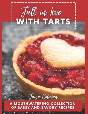 Book cover for Fall in Love with Tarts