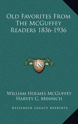 Book cover for Old Favorites from the McGuffey Readers 1836-1936