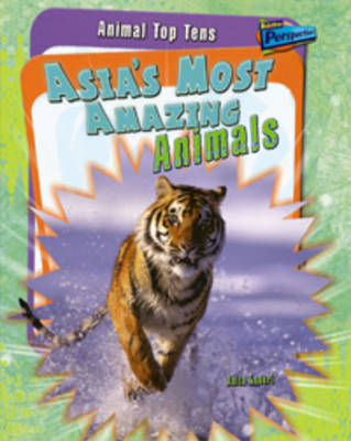 Cover of Asia's Most Amazing Animals